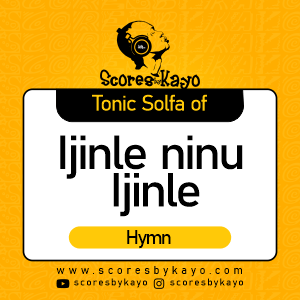 Tonic Solfa of Ijinle ninu Ijinle Nigerian Song