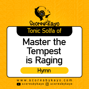 Tonic Solfa of Master the Tempest is Raging Hymn