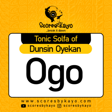 Tonic Solfa of Ogo By Dunsin Oyekan