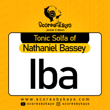 Tonic Solfa of Iba By Nathaniel Bassey