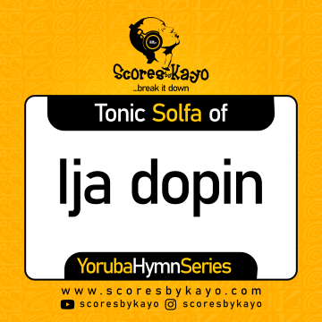 Tonic Solfa of Ija d'o pin Yoruba Hymn